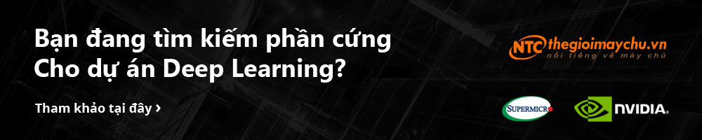 Giải pháp hạ tầng Deep Learning, Trí tuệ Nhân tạo - AI
