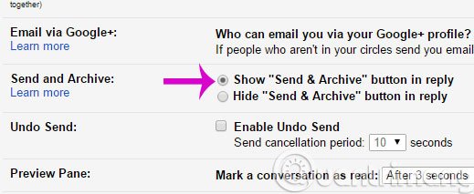 Chọn Show Send & Archive button in reply