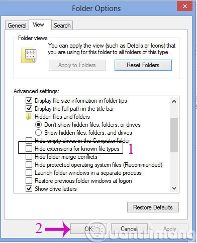 Bỏ check ô Hide extensions for known file types