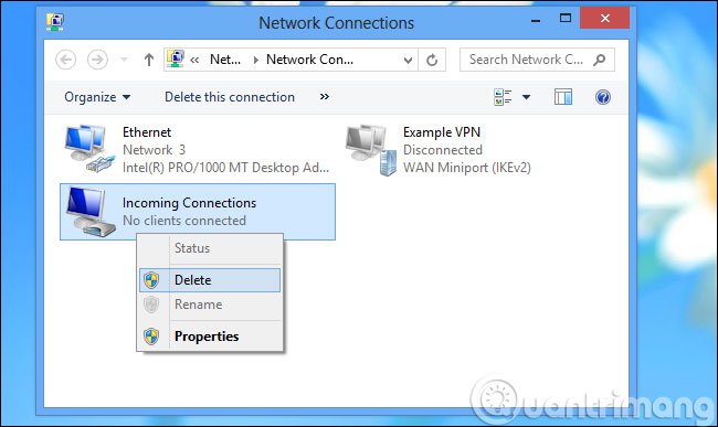 Xoá mục Incoming Connections