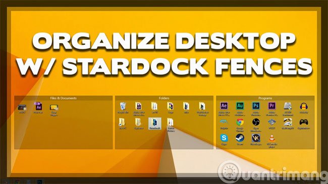 Ứng dụng Stardock Fences
