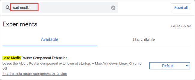 Tìm flag “Load Media Router Component Extension”