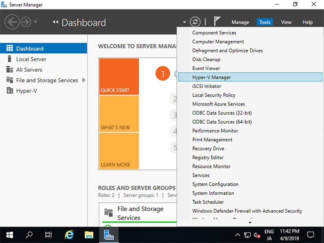 Mở Tools > Hyper-V Manager