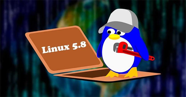 Linux Kernel 5.8 mang đến rất nhiều tính năng mới và hữu ích