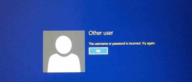 Lỗi “The username or password is incorrect. Try again".