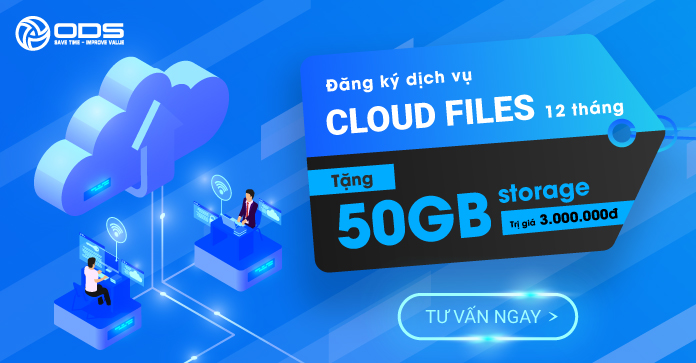 Mua Cloud Files 12 tháng tặng 50GB dung lượng lưu trữ