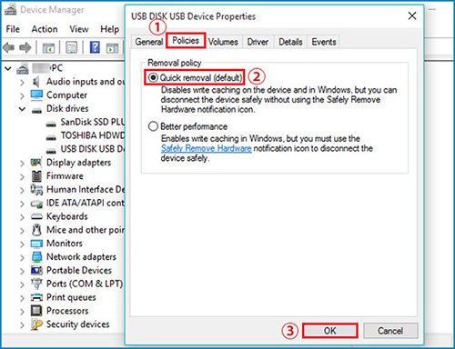 Nhấp vào tab Policies, bật Quick Removal