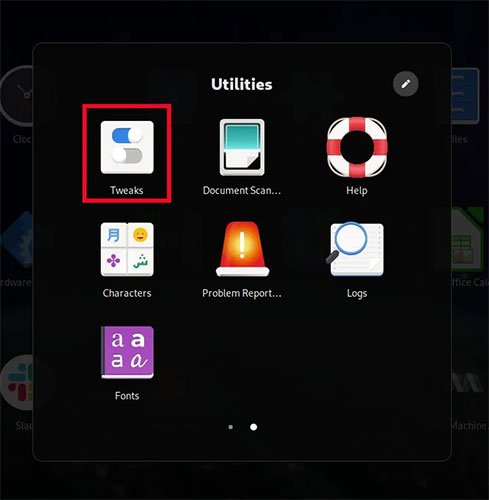 GNOME Tweak trong thư mục “Utilities”