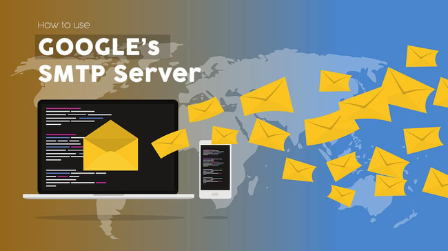 Toàn tập hướng dẫn về SMPT Server Gmail - Ảnh 2. Toàn tập hướng dẫn về SMPT Server Gmail - Ảnh 2.