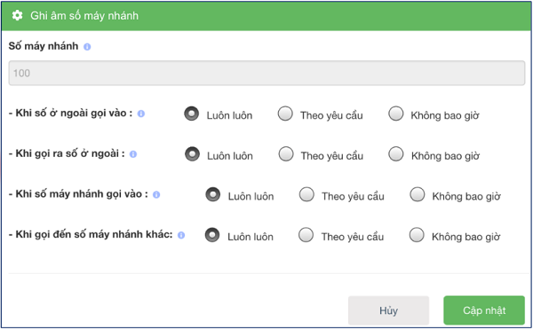 Giao diện cấu hình ghi âm cho số máy nhánh