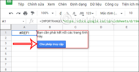 Cho phép hàm IMPORTRANGE truy cập Google Sheets