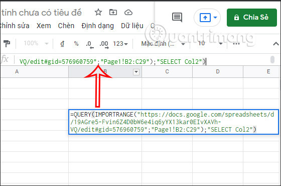 Hàm IMPORTRANGE với hàm QUERY Google Sheets