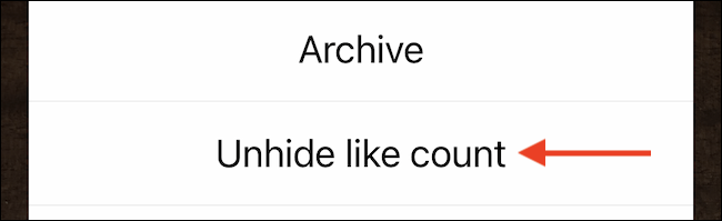 Chọn tùy chọn “Unhide Like Count”