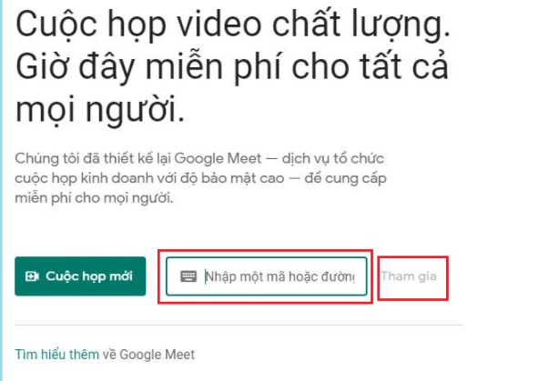 Nhập mã cuộc họp Google Meet trên máy tính PC